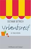 Produkt-Bild: Urlaubsreif: 43 tolle Reisen