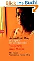 Wahrheit und Macht. Arundhati Roy im Gespr�ch mit David Barsamian. Mit einem Vorwort von Naomi Klein.