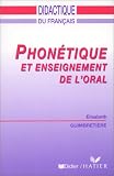 Phon�tique et enseignement de l'oral
