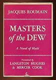 Masters Of The Dew: A Novel Of Haiti