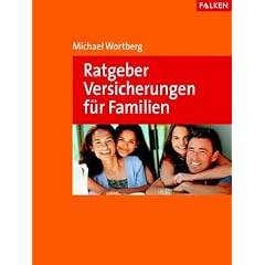 Ratgeber Versicherungen f�r Familien