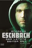 Der letzte seiner Art - Andreas Eschbach