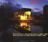 Architektur in Niederösterreich 1986-1997 / Architecture in Lower Austria 1986-1997 (German and English Edition)