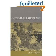 Aesthetics and the Environment: The Appreciation of Nature, Art and Architecture