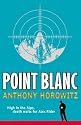 Point Blanc (Alex Rider 2)