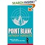 Point Blanc (Alex Rider 2)