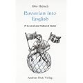 Bavarian into English. A Lexical and Cultural Guide
