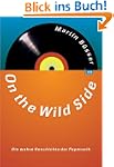 On the Wild Side. Die wahre Geschicht...