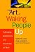 The Art of Waking People Up: Cultivating Authenticity and Awareness in the Workplace (JB Warren Bennis Series)
