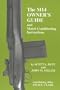 The M14 owner's guide and match conditioning instructions