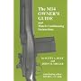The M14 owner's guide and match conditioning instructions