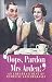 Books : Oops, Pardon, Mrs Arden!: An Embarrassment of Domestic Catchphrases