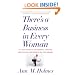There's a Business in Every Woman: A 7-Step Guide to Discovering, Starting, and Building the Business of Your Dreams