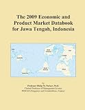 The 2009 Economic and Product Market Databook for Jawa Tengah, Indonesia