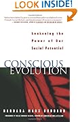 Conscious Evolution: Awakening Our Social Potential