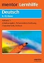 Mentor Lernhilfe Deutsch. Aufsatz 1, 8.-10. Klasse