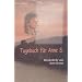 Tagebuch f�r Anne S: Wiederkehr aus dem Koma