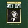 The Best Of Sandy Denny