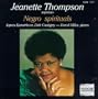 Jeanette Thompson, soprano: Negro Spirituals