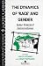 Books : The Dynamics Of Race And Gender: Some Feminist Interventions (Feminist Perspectives on the Past and Present)