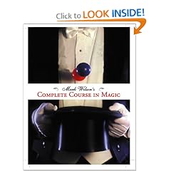 Mark Wilson's Complete Course in Magic