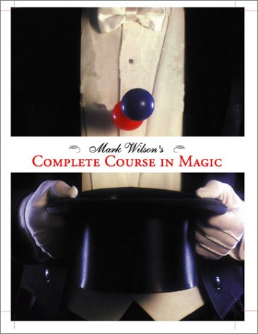 Books: Mark Wilson's Complete Course in Magic