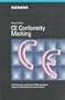 CE Conformity Marking: EMC Directive and German EMC Legislation Impact on Manufacturers and Products