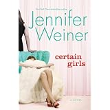 Certain Girls: A Novel