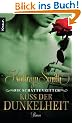 Die Schattenritter: Kuss der Dunkelheit: Roman