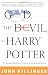God, the Devil and Harry Potter: A Christian Minister's Defense of the Beloved Novels