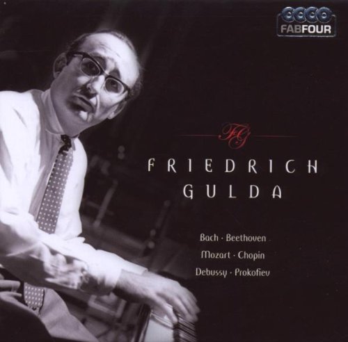 GULDA,FRIEDRICH Bach/Beethoven/Mozart/Chopin/Debussy/Pro