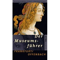 Der Museumsf�hrer Frankfurt / Offenbach