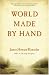 World Made by Hand: A Novel (Kindle Edition)
