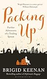 Packing up : further adventures of a trailing spouse