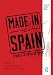 Made in Spain: Studies in Popular Music (Routledge Global Popular Music Series)