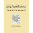 The 2009 Import and Export Market for Boilers Excluding Power-Generating Boilers, Iron or Steel Radiators for Non-Electric Central Heat and Their Parts, and Non-Electric Air Heaters in Asia'