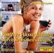 Positive Ausstrahlung durch Selbstbewusstsein. CD: Selbstbewusstsein ist lernbar