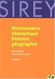 Dictionnaire thématique histoire géographie