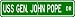 USS GEN JOHN POPE AP 110 Street Sign - Navy