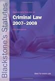Blackstones Statutes on Criminal Law 2007-2008 (Blackstones Statute Book)