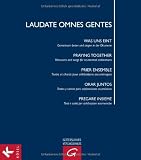 Produkt-Bild: Laudate omnes gentes: Was uns eint: Gemeinsam beten und singen in der &Ouml;kumene