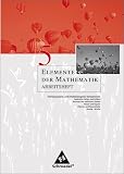 Elemente der Mathematik - Ausgabe 2004 f&uuml;r die SI: Elemente der Mathematik 5 - Arbeitsheft - Sekundarstufe 1 - Nordrhein-Westfalen: Ausgabe 2005 - .. - .. - Fl&auml;chen- und Rauminhalte - Anteile-Br&uuml;che - 
