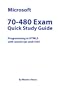 Microsoft 70-480 Exam Quick Study Guide