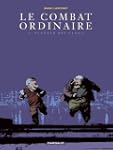 Le Combat ordinaire, Tome 4 : Planter...