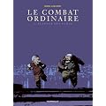 Le Combat ordinaire, Tome 4 : Planter des clous