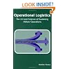 Operational Logistics: The Art and Science of Sustaining Military Operations