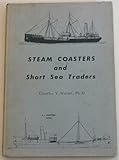 Steam coasters and short sea traders