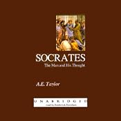 Socrates: The Man and His Thought | [A. E. Taylor]