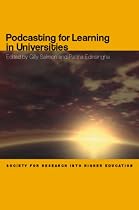 Podcasting for Learning in Universities