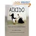 Aikido: Basic and Intermediate Studies